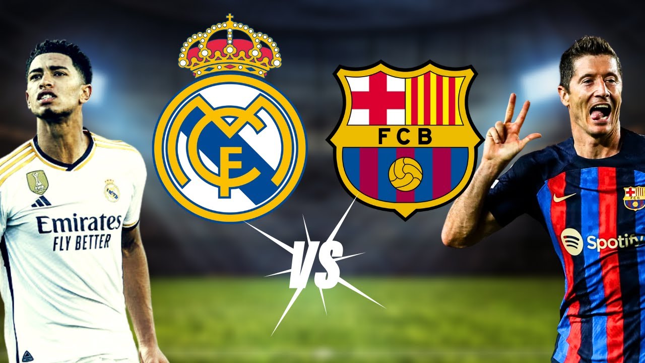 What Channels Broadcast Real Madrid Vs Barcelona In 2025 Online